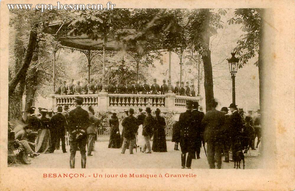 BESANÇON. - Un Jour de Musique à Granvelle